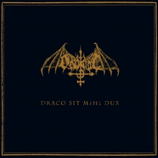 Ondskapt - Draco Sit Mihi Dux DIGI-CD