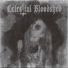 Celestial Bloodshed - Cursed, Scarred and Forever Possessed DIGI-CD