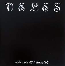 Veles – Reh.1997/Promo 1997 CD