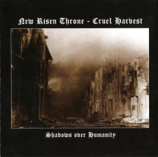 New Risen Throne / Cruel Harvest – Shadows Over Humanity CD