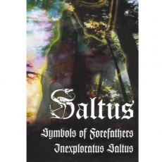 Saltus - Symbols Of Forefathers/Inexploratus Saltus MC/Tape