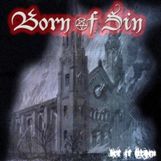 Born of Sin - Let It Begin CD