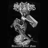 Mütiilation - Desecrate jesus name CD