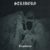 Striborg - Trepidation CD
