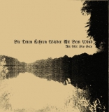 Die Toten Kehren Wieder Mit Dem Wind - Am Ufer Des Sees DLP (2xLP)
