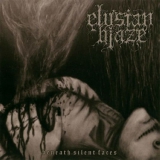 Elysian Blaze - Beneath Silent Faces CD