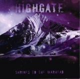 Highgate - Shrines to the Warhead CD