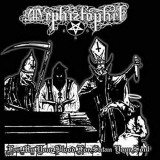 Mephiztophel - For My Your Blood For Satan Your Soul CD
