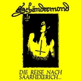 Schändermond - Reise nach Saarhexerich LP