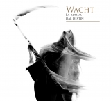 Wacht - La Rumur Dal Destin DIGI-CD (Deluxe)