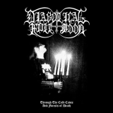 Necator / Diabolical Fullmoon - Through The Cold Caves And Forests Of Death CD