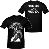 Impaled Nazarene - Fuck God and Fuck You - T-Shirt