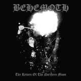 Behemoth - The Return of the Northern Moon DIGI-CD