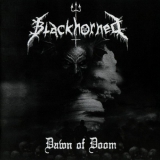 Blackhorned - Dawn of Doom CD