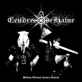 Cendres de Haine - Bellum Omium Contra Omnes CD